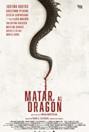 Matar al dragon (2019)