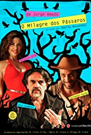 O milagre dos pássaros (2012)