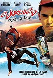 Skate or Die (2008)