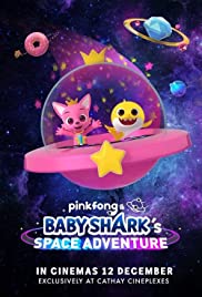 Pinkfong and Baby Shark’s Space Adventure (2019)