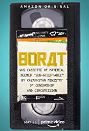Borat: VHS Cassette of Material Deemed ‘Sub-acceptable’ by Kazakhstan Ministry of Censorship and Circumcision (2021)