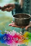 Going Om (2021)