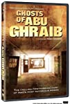 Ghosts of Abu Ghraib (2007)