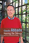 Claudio Abbado – Die Stille hören (2003)