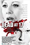 Dead at 17 (2008)