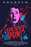 Vicious Fun (2020)
