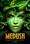 Medusa: Queen of the Serpents (2020)