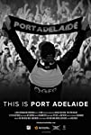 This Is Port Adelaide (2021)