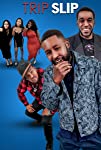 Trip Slip (2021)