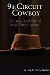 9th Circuit Cowboy: The Long, Good Fight of Judge Harry Pregerson (2021)