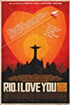 Rio, Eu Te Amo (2014)