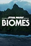 Star Wars Biomes (2021)