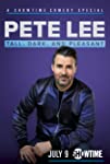 Pete Lee: Tall, Dark and Pleasant (2021)