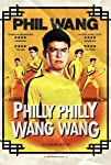 Phil Wang: Philly Philly Wang Wang (2021)