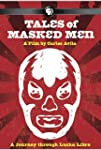 Tales of Masked Men (2012)