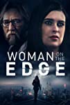 Woman on the Edge (2018)