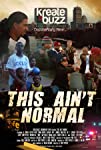This Ain’t Normal (2018)