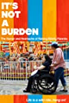 It’s Not a Burden: The Humor and Heartache of Raising Elderly Parents (2021)