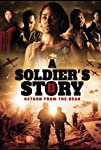 A Soldier’s Story 2: Return from the Dead (2020)