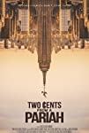 Two Cents From a Pariah (2021)