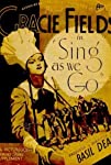 Sing As We Go! (1934)