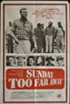 Sunday Too Far Away (1975)