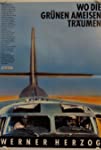 Wo die grünen Ameisen träumen (1984)