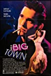 The Big Town (1987)