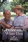To Dance with the White Dog (1993)