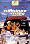 The Flamingo Rising (2001)