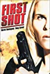 First Shot (2002)