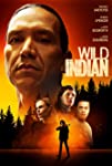 Wild Indian (2021)