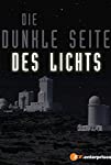 Die dunkle Seite des Lichts (2009)