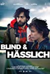 Blind & Hässlich (2017)