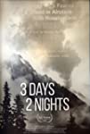 3 Days 2 Nights (2019)
