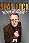 Sean Lock: Keep It Light – Live (2017)