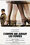 L’homme qui aimait les femmes (1977)