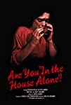Are You in the House Alone? (1978)