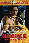 Bloodfist VI: Ground Zero (1995)