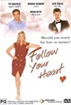 Follow Your Heart (1999)