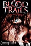 Blood Trails (2006)
