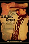 Barstool Cowboy (2009)