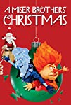 A Miser Brothers’ Christmas (2008)