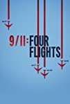 9/11 Four Flights (2021)