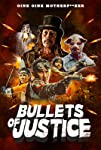 Bullets of Justice (2019)