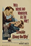 Trouble Along the Way (1953)