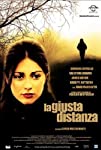 La giusta distanza (2007)