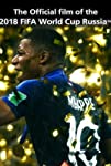 The Official Film of 2018 FIFA World Cup Russia (2018)