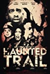 Haunted Trail (2021)