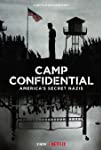 Camp Confidential: America’s Secret Nazis (2021)